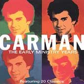 The Early Ministry Years by Carman CD, May 2002, 2 Discs, Madacy