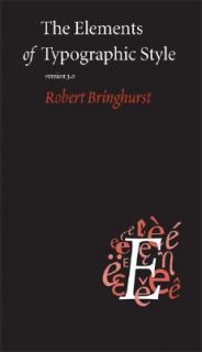 of Typographic Style by Robert Bringhurst 2004, Paperback