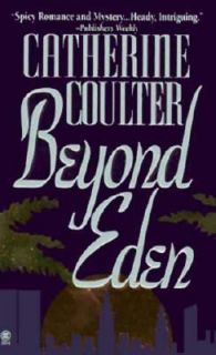 Beyond Eden 3 by Catherine Coulter 1993, Paperback