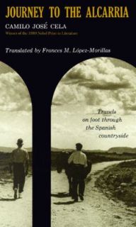 Journey to the Alcarria by Camilo José Cela 1964, Hardcover, Reprint