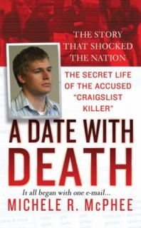 Accused Craigslist Killer by Michele R. McPhee 2010, Paperback