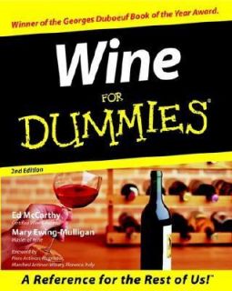 Wine for Dummies by Ed McCarthy and Mary Ewing Mulligan 1998