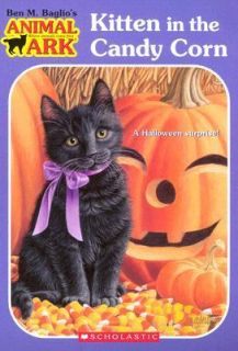 Kitten in the Candycorn by Ben M. Baglio 2006, Paperback