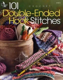 101 Double Ended Hook Stitches Crochet 2002, Paperback