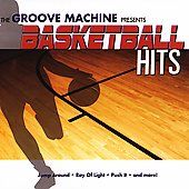 Basketball Hits by Groove Machine The CD, Apr 2007, St. Clair