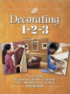 Decorating 1 2 3 Projects for a Stylish Home 2000, Hardcover