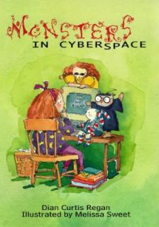Monsters in Cyberspace by Dian Curtis Regan 1997, Hardcover