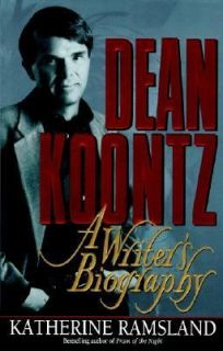 Dean Koontz A Writers Biography by Katherine M. Ramsland 1998