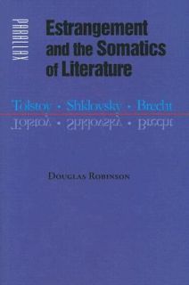Tolstoy, Shklovsky, Brecht by Douglas Robinson 2008, Hardcover