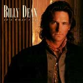 Its What I Do by Billy Dean CD, Apr 1996, Capitol