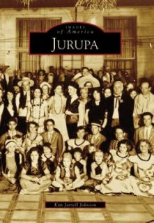 Jurupa by Kim Jarrell Johnson 2006, Paperback