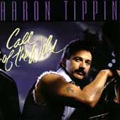 TIPPIN aaron/Call Of The Wild COUNTRY workin mans ph d MY KIND OF TOWN