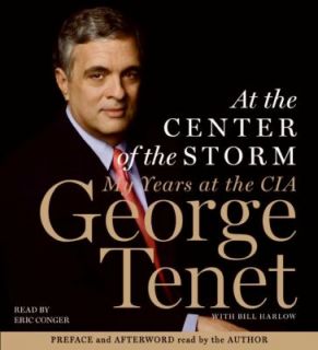 At the Center of the Storm My Years at the CIA Audio Book by George
