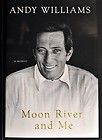 ANDY WILLIAMS Signed Book by Author MOON RIVER & ME PAAS/COA