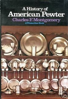 Antique Pewter   Types Forms Makers Marks Etc. / Scarce In Depth Book