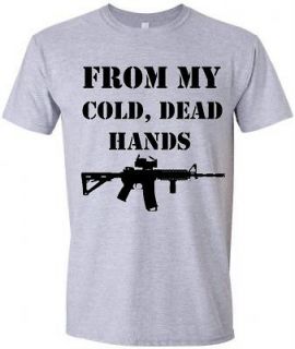 MY COLD DEAD HANDS Adult Shirt Pro Gun Rights AR 15 NRA S,M,L,XL New
