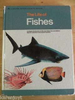 The Life of Fishes GOLDEN PRESS Introduction to Nature series 1972