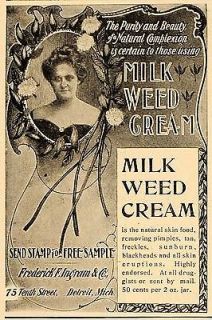 1901 Vintage Ad Milk Weed Skin Cream F. F. Ingram Co.   ORIGINAL