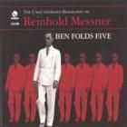 Ben Folds Five Biography of Reinhold Messner Song book