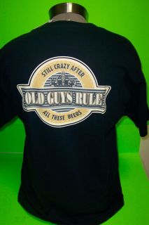 OLD GUYS RULE    STILL CRAZY AFTER ALL THESE BEERS   TEE SHIRTS