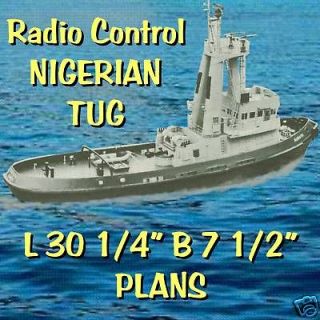 RADIO CONTROL NIGERIAN TUG BOAT MODEL BOAT PLAN + BUILDING NOTES