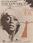 DIANA ROSS sheet music DO YOU KNOW THE WHERE YOURE GOING TO