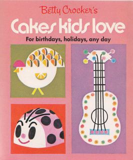 Newly listed Betty Crockers Cakes Kids Love, Betty Crocker, 1969