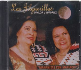 Las Jilguerillas CD NEW Mananitas Con Mariachi Imelda Y Amparo