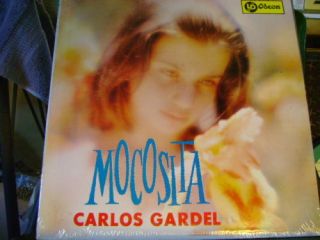 SEALED TEX MEX LATIN LP~CARLOS GARDEL~~MOCOSITA~~ODEON