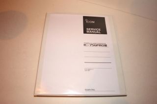 Icom IC 756ProIII HF Transceiver SERVICE MANUAL in 3 RING BINDER
