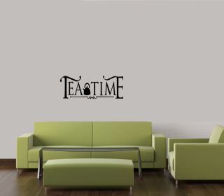 TEA TIME KITCHEN COFFEE QUOTE WORDS HOME VINYL DECOR DECAL WALL