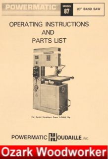 POWERMATIC 87 20 Older Band Saw Operators & Parts Manual 0552