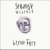 Glenn Frey   Strange Weather (1993)   Used   Compact Disc