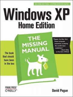 Windows XP Home Edition The Missing Manual (2nd Edition), David Pogue