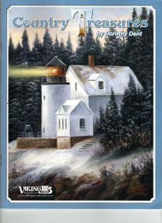 DOROTHY DENT COUNTRY TREASURES   2012 RELEASE! BRAND NEW! OILS