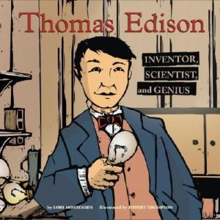 Thomas Edison: Inventor, Scientist, and Genius (Biographies