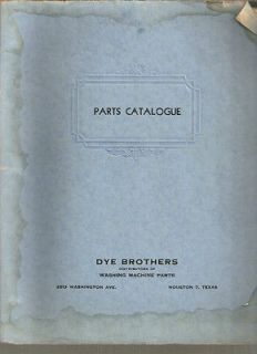 Catalogue Antique Old Washing Machine Parts Dye Brothers Houston Tx