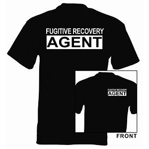 Fugitive Recovery Agent T Shirt No.6